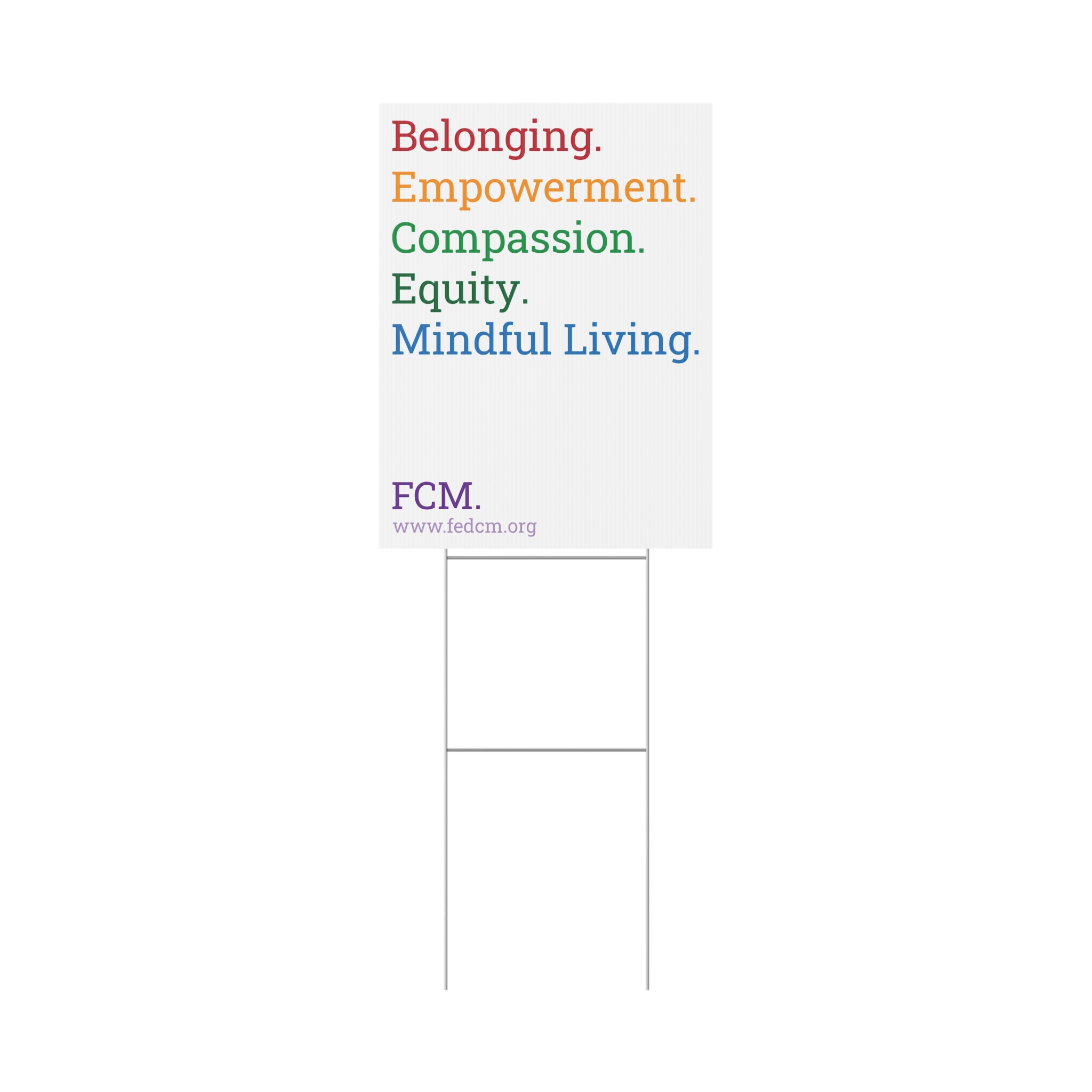 FCM Core Values Series Yard Sign - Image 3