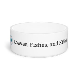 Loaves, Fishes, and Kibble - Pet Food Bowl